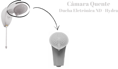 Cmara Quente Ducha Eletrnica ND Hydra