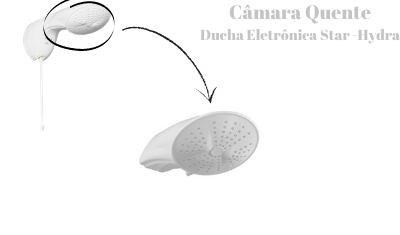 Cmara Quente Ducha Eletrnica Star Hydra